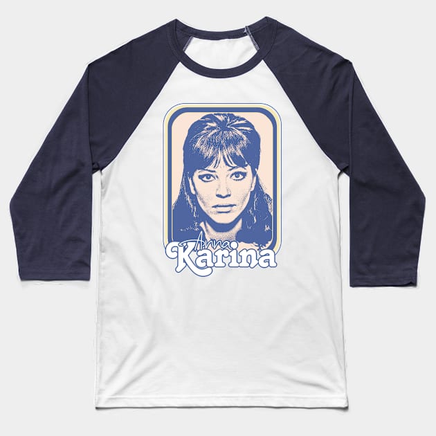 Anna Karina // ORIGINAL Retro Nouvelle Vague Fan Design Baseball T-Shirt by DankFutura